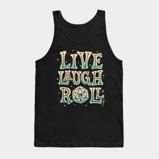 Live, Laugh, Roll Tank Top